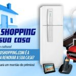 Concurso cultural a Eletro Shopping vai invadir a sua casa