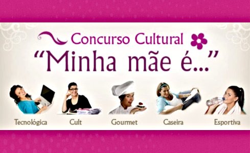 concurso cultural minha mãe é