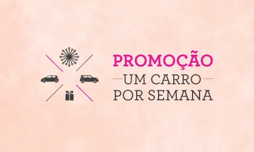 promoção 1 carro por semana