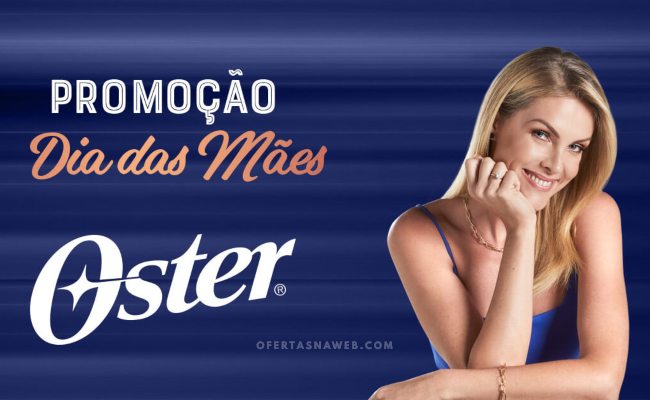 promoção oster