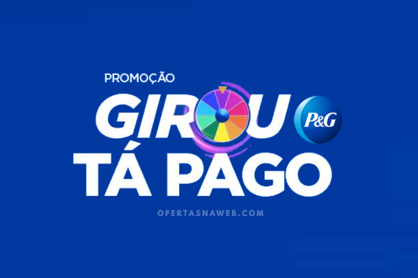 promoção girou tá pago