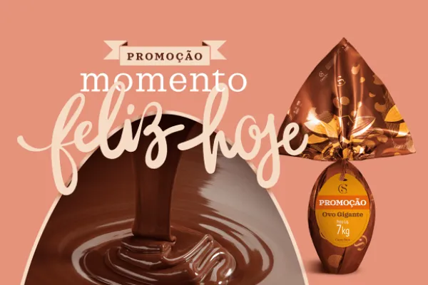 promoção momento feliz hoje