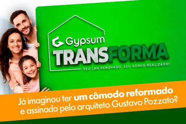 promoção gypsum transforma
