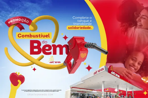 promoção combustível do bem atem