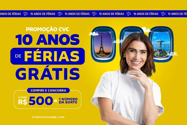 promoção cvc 10 anos de férias grátis