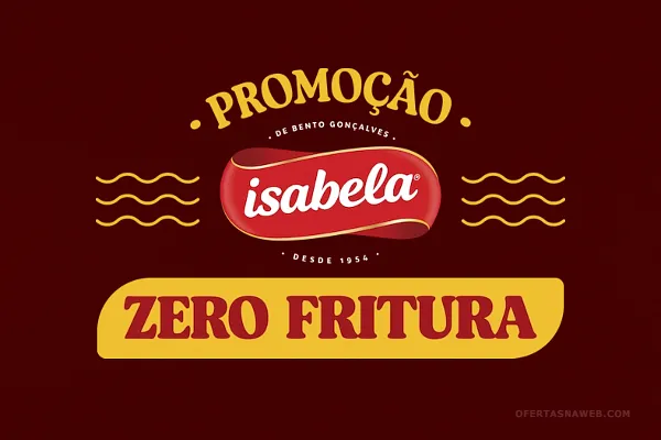 promoção zero fritura isabela