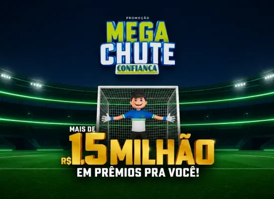mega chute confiança